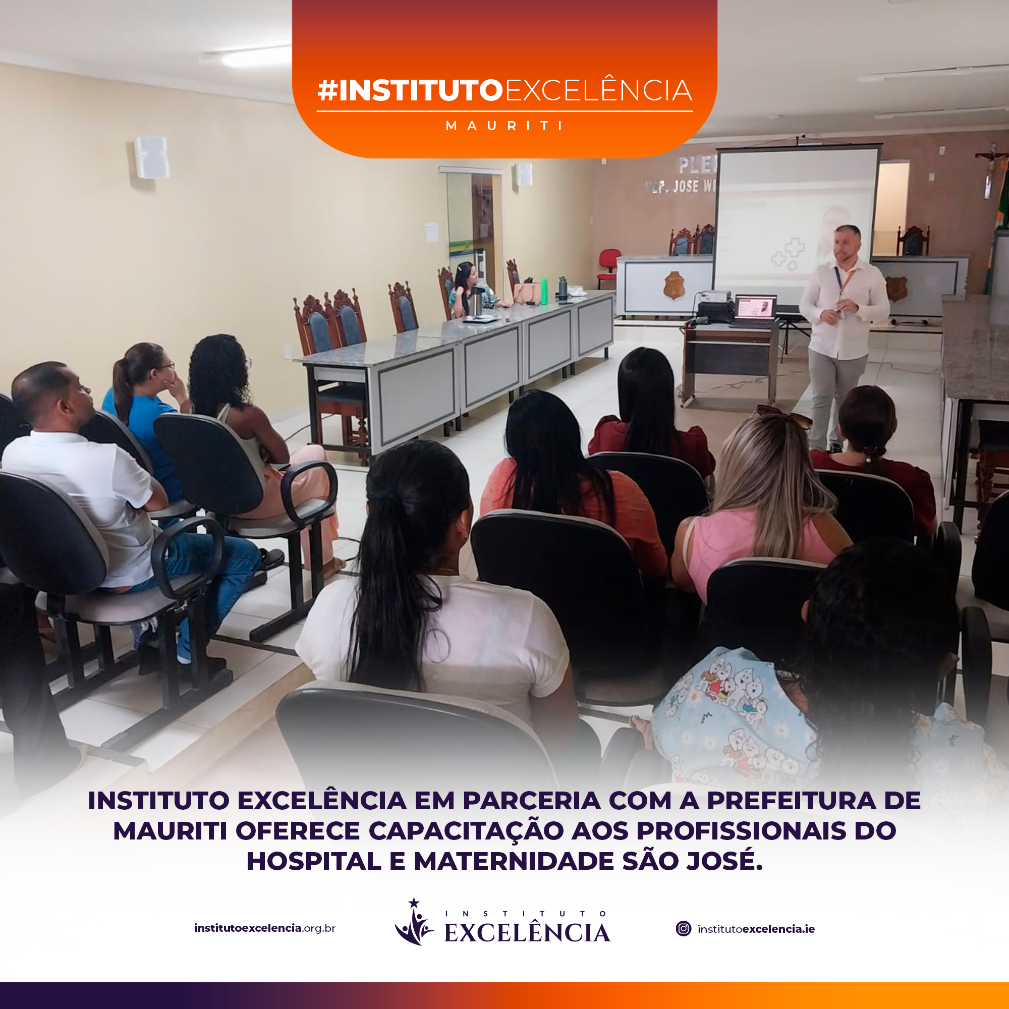 Instituto Excelência em parceria com a prefeitura de Mauriti oferece capacitação aos profissionais do Hospital e Maternidade São José.